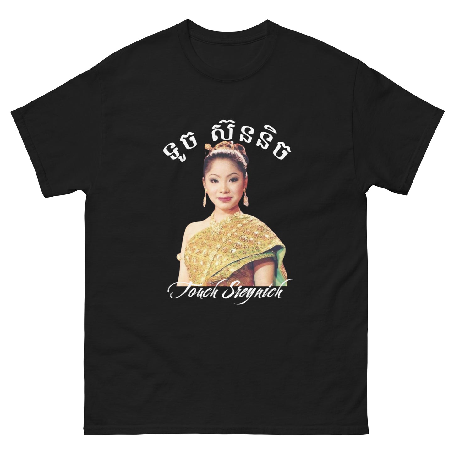 Touch Sreynich Cambodian Singer Unisex classic tee