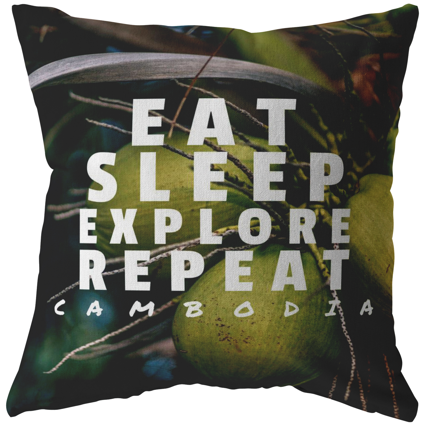 Eat Sleep Explore Repeat Cambodia Coconut