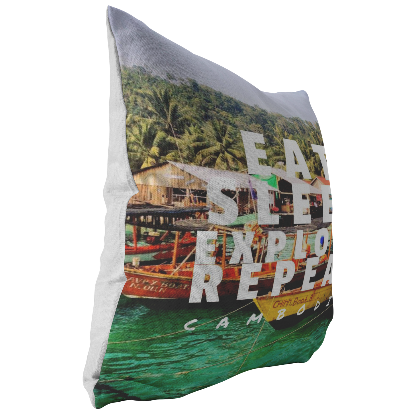 Eat Sleep Explore Repeat Cambodia Pillow