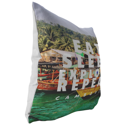 Eat Sleep Explore Repeat Cambodia Pillow